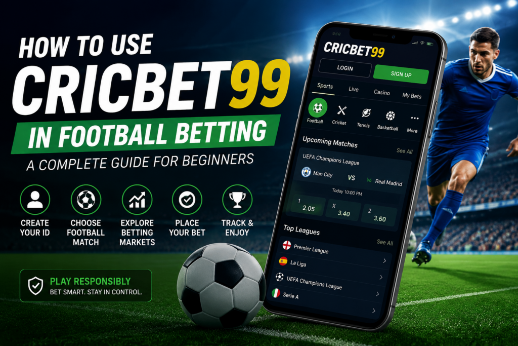 How to Use Cricbet99 in Football Betting